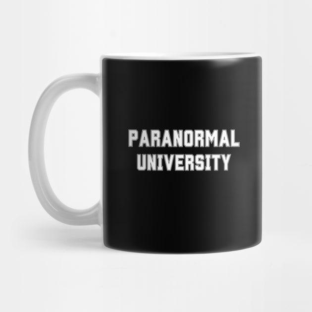 Paranormal University by Paranormalshirts
